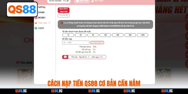 Cách nạp tiền QS88 cơ bản cần nắm