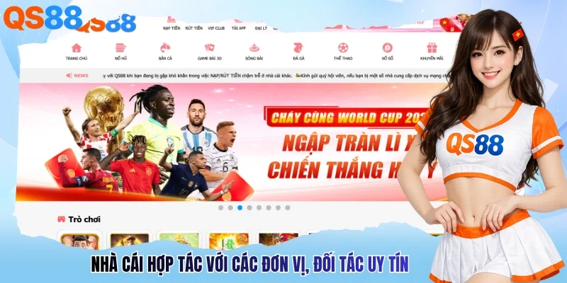 Nhà cái hợp tác với các đơn vị, đối tác uy tín