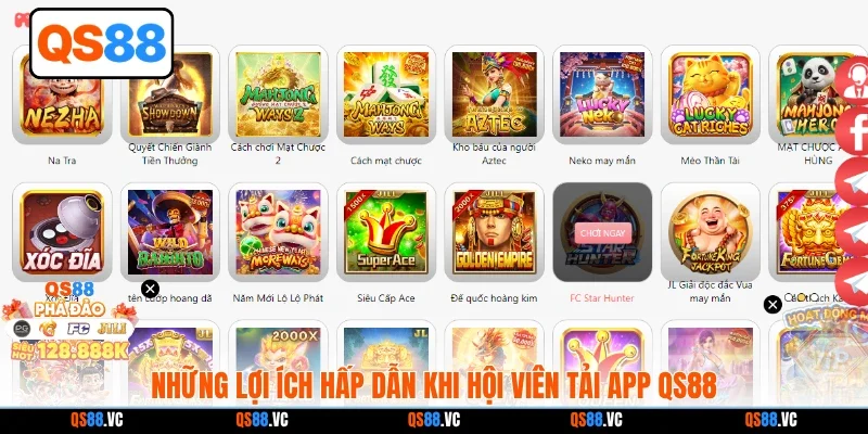Những lợi ích hấp dẫn khi hội viên tải app QS88