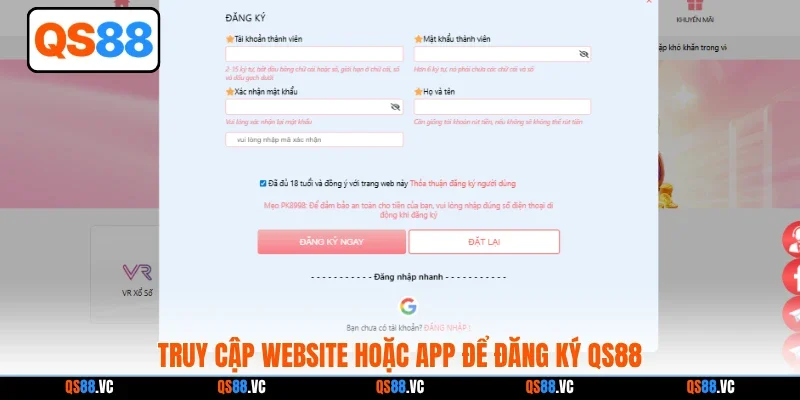 Truy cập website hoặc app để đăng ký QS88